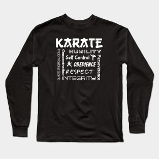 Karate Tenets of Marial Arts Long Sleeve T-Shirt